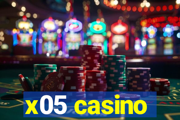 x05 casino